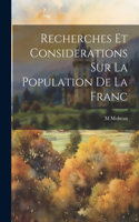 Recherches et considerations sur la population de la franc