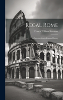 Regal Rome