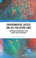 Environmental Justice and Oil Pollution Laws