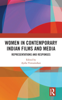 Women in Contemporary Indian Films and Media