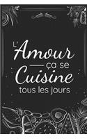 L'amour �a se cuisine tous les jours