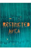 Restricted Area