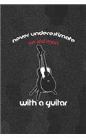 Never Underestimate An Old Man With A Guitar