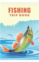 Fishing Trip Book