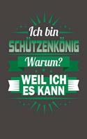 Ich Bin Schützenkönig - Warum? Weil Ich Es Kann