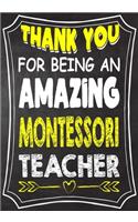 Thank You For Being An Amazing Montessori Teacher