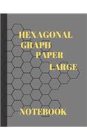 Hexagonal Graph Paper Large Notebook: Journal For Your Chemistry, Gaming Needs