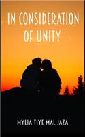 In Consideration Of Unity
