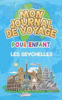 Mon Journal de Voyage Seychelles Pour Enfants