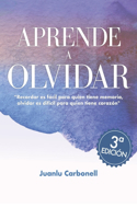 Aprende A Olvidar: (1 Aprende a Olvidar)
