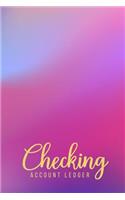Checking Account Ledger
