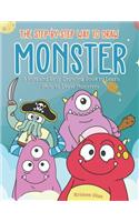 Step-by-Step Way to Draw Monster: A Fun and Easy Drawing Book to Learn How to Draw Monsters