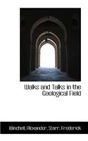 Walks and Talks in the Geological Field