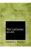 Ten Lectures on Art