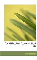A. Gellii Noctivm Atticarvm Libri XX