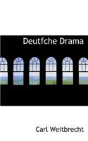 Deutfche Drama