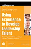 Using Experience to Develop Leadership Talent