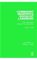 Communist Manifesto (Works of Harold J. Laski)