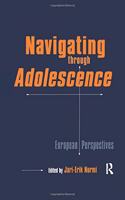 Navigating Through Adolescence: European Perspectives(MSU Series on Children, Youth and Families)