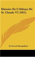 Histoire de l'Abbaye de St. Claude V2 (1855)