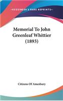 Memorial to John Greenleaf Whittier (1893)