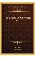 Poetry of Christian Art