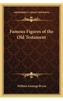 Famous Figures of the Old Testament