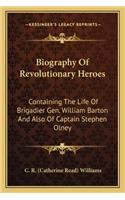 Biography of Revolutionary Heroes