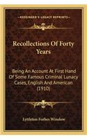 Recollections Of Forty Years