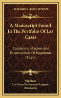 Manuscript Found In The Portfolio Of Las Casas