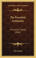The Parochial Arithmetic