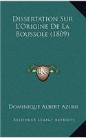 Dissertation Sur L'Origine De La Boussole (1809): (French)