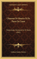 Chansons De Maurice Et De Pierre De Craon