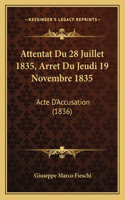 Attentat Du 28 Juillet 1835, Arret Du Jeudi 19 Novembre 1835