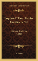 Esquisse D'Une Histoire Universelle V2