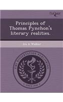 Principles of Thomas Pynchon's Literary Realities
