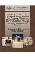 Mitchel Beck and John Vokiener, Co-Partners, Trading as Mitchel Beck Company, Petitioners, V. Steamship Vizcaya, ' Etc., Et Al. U.S. Supreme Court Transcript of Record with Supporting Pleadings