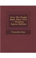 Give the People Back Their Own: (English)