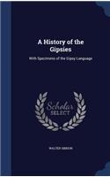 History of the Gipsies