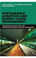 Sustainable Logistics and Supply Chain Management