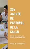 Soy Agente de Pastoral de la Salud