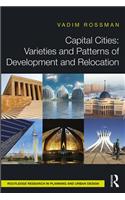 Capital Cities: Varieties and Patterns of Development and Relocation