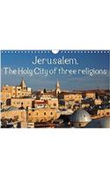 Jerusalem. the Holy City of Three Religions 2018