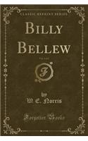 Billy Bellew, Vol. 1 of 2 (Classic Reprint)