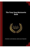 The Tony Sarg Marionette Book