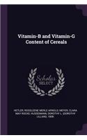 Vitamin-B and Vitamin-G Content of Cereals