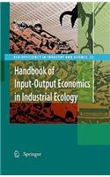 Handbook of Input-Output Economics in Industrial Ecology