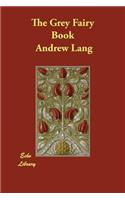 The Grey Fairy Book: (English)