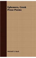 Ephemera, Greek Prose Poems: (English)
