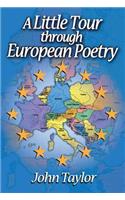 A Little Tour Through European Poetry